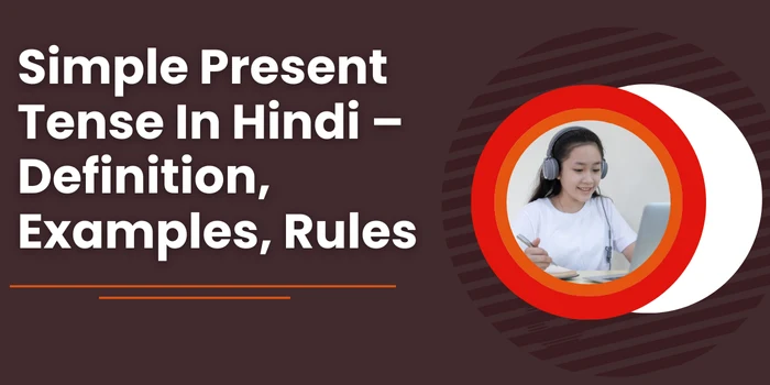 Simple Present Tense In Hindi