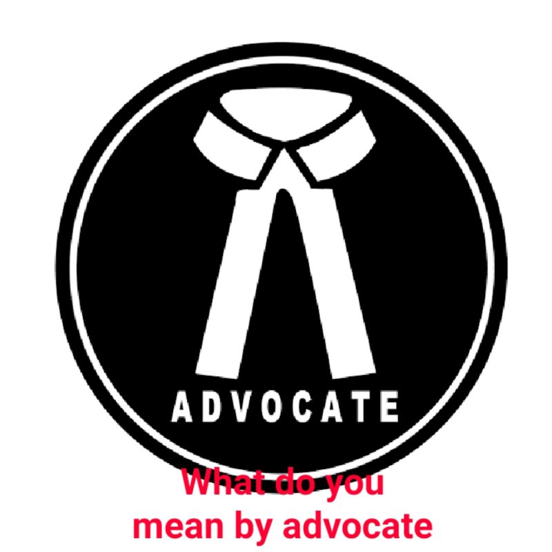 Advocate (क्रिया) के रूप में: समर्थन और वकालत करना