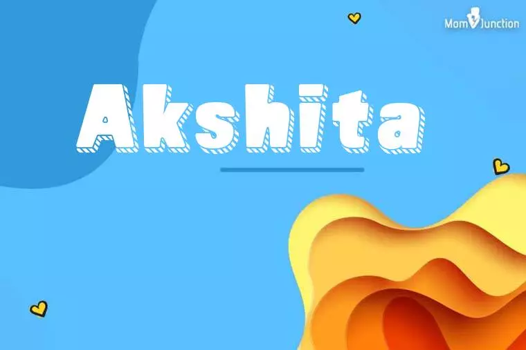 Akshita Meaning In Hindi: अर्थ, महत्व, व्यक्तित्व और राशिफल | 13 अक्षिता नाम की लोकप्रियता: ट्रेंड और आंकड़े (Akshita Naam Ki Lokpriyata: Trend Aur Aakade)
