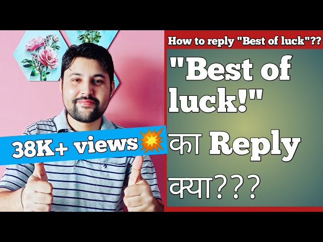 all the best meaning in hindi 5