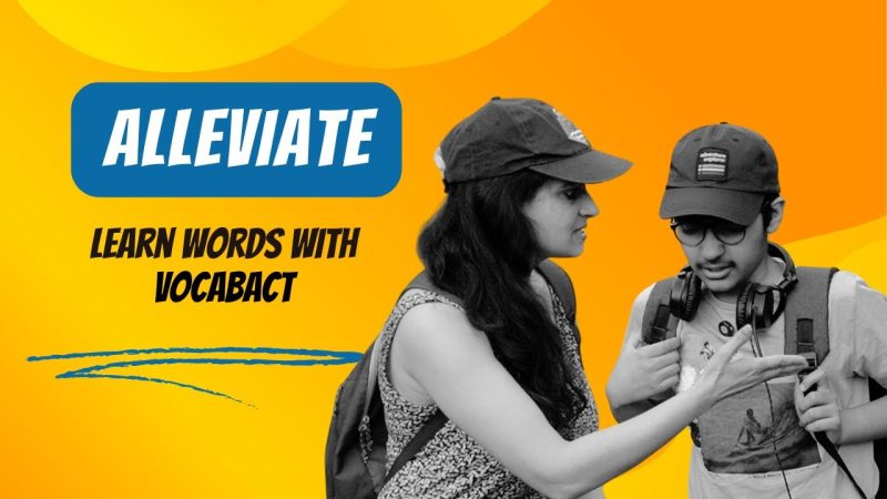 Alleviate का उपयोग: औपचारिक और अनौपचारिक संदर्भ