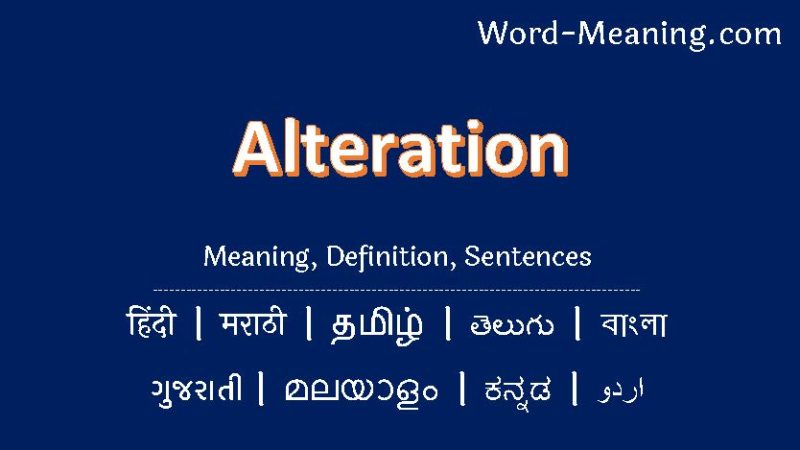 alteration के मुख्य हिंदी पर्यायवाची शब्द