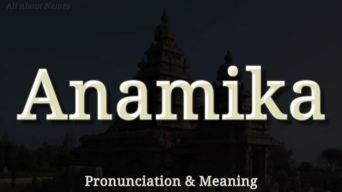 अनामिका का सही उच्चारण और सामान्य उपयोग