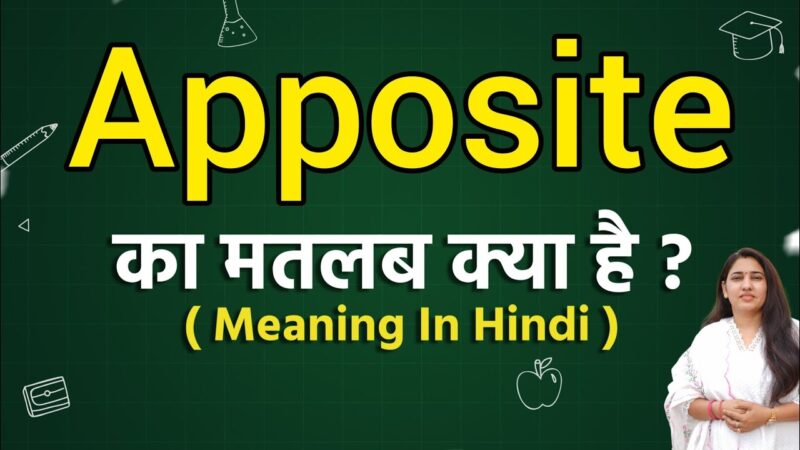apposite meaning in hindi - Hình 3