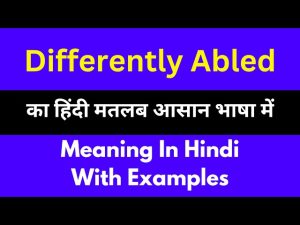 are you differently abled meaning in hindi 1