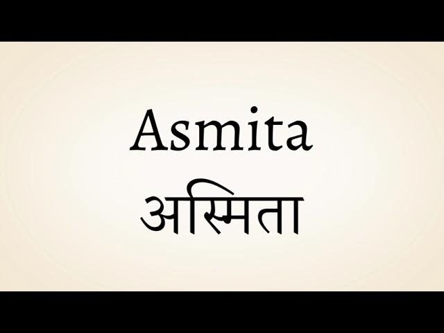 asmita meaning in hindi - Hình 1