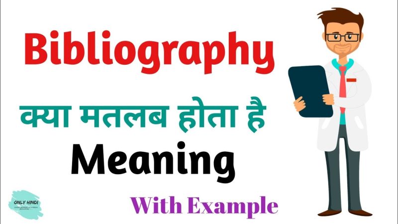 bibliography meaning in hindi - Hình 2