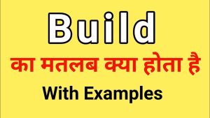 build meaning in hindi 1