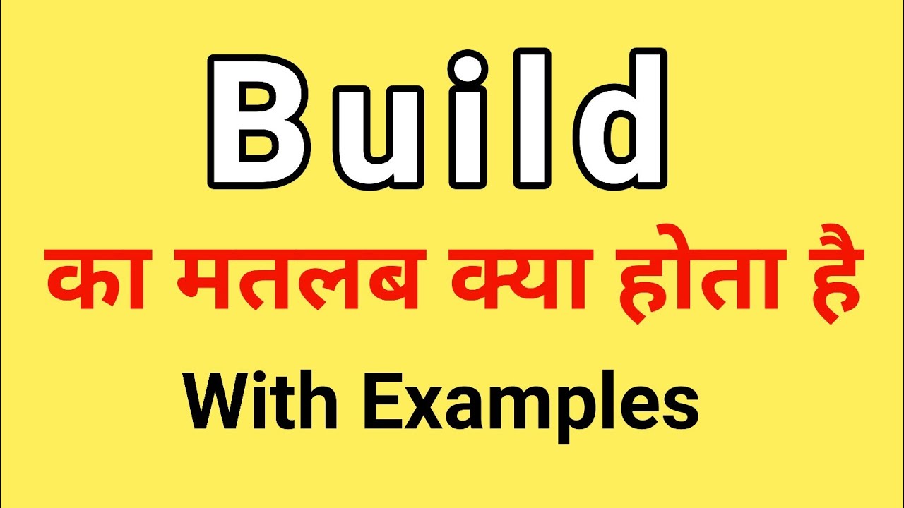 build meaning in hindi 1