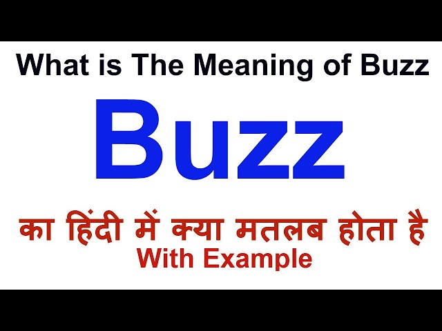 'Buzz' के पर्यायवाची शब्द हिंदी में