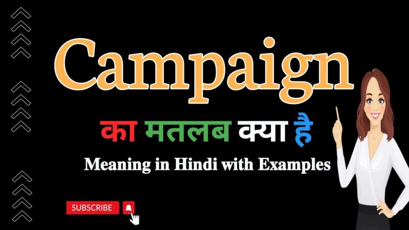 campaign meaning in hindi - Hình 4