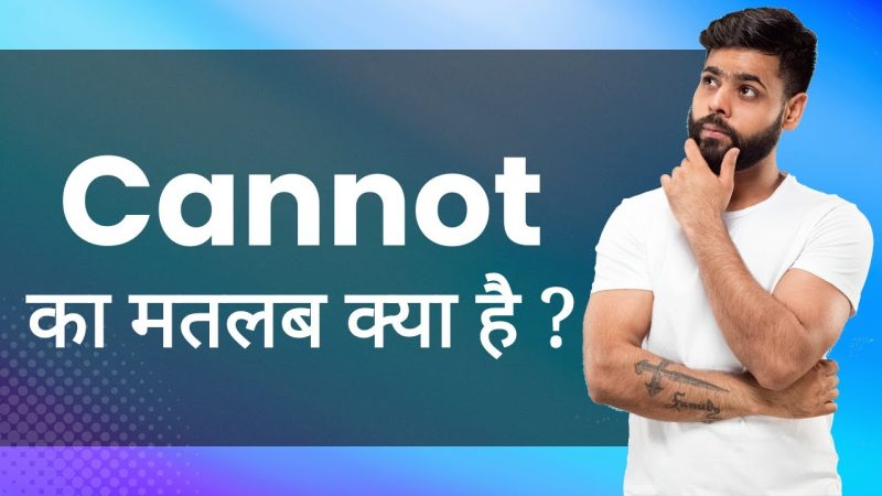 cannot meaning in hindi - Hình 4