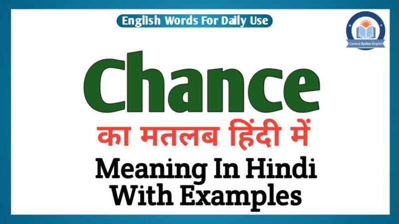 chance meaning in hindi - Hình 2