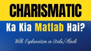 charismatic meaning in hindi 1