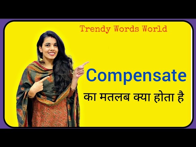 compensate meaning in hindi - Hình 3