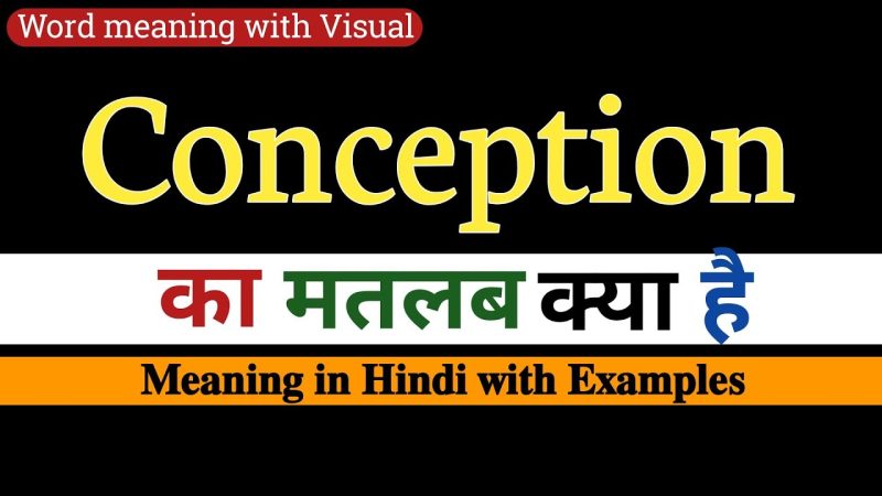 conception meaning in hindi - Hình 5