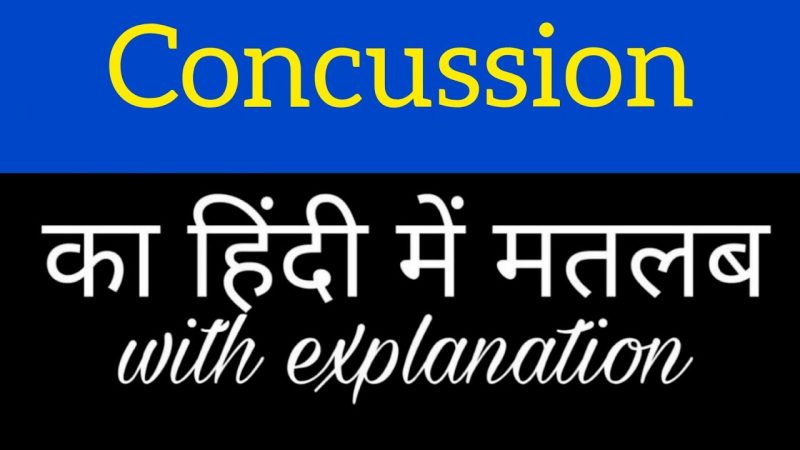 concussion meaning in hindi - Hình 3