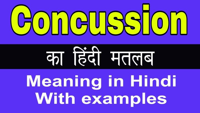 concussion meaning in hindi - Hình 5