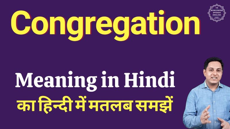 congregation meaning in hindi - Hình 1