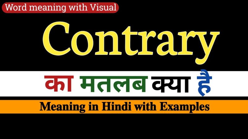 contrary meaning in hindi 1