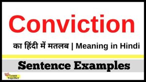 conviction meaning in hindi 3