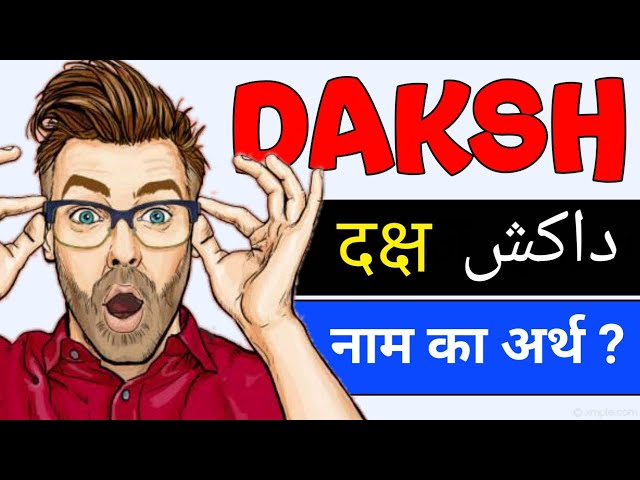 दक्ष नाम के प्रसिद्ध व्यक्ति (Daksh Naam Ke Prasiddh Vyakti)  उन प्रसिद्ध व्यक्तियों की सूची जिन्होंने इस नाम को धारण किया और अपने क्षेत्र में महत्वपूर्ण योगदान दिया।