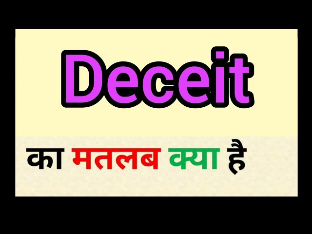 deceit meaning in hindi - Hình 2