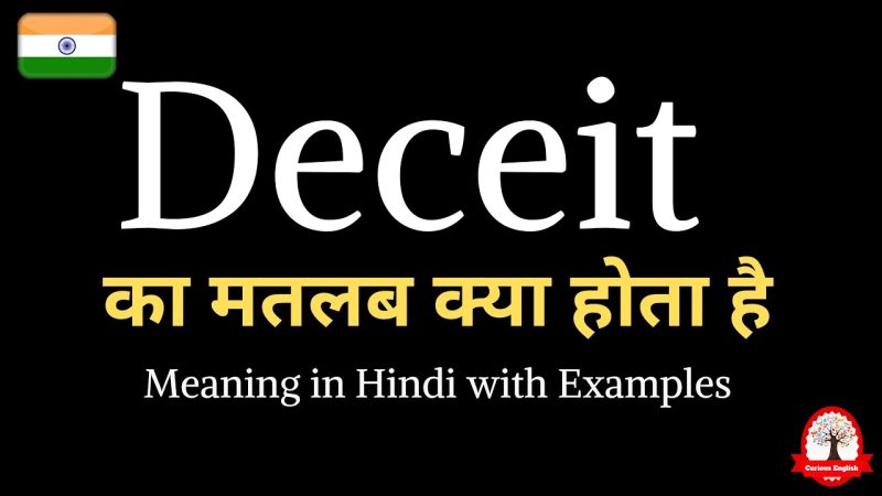 deceit meaning in hindi - Hình 3