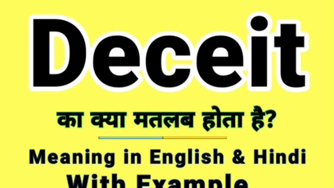 deceit meaning in hindi - Hình 4