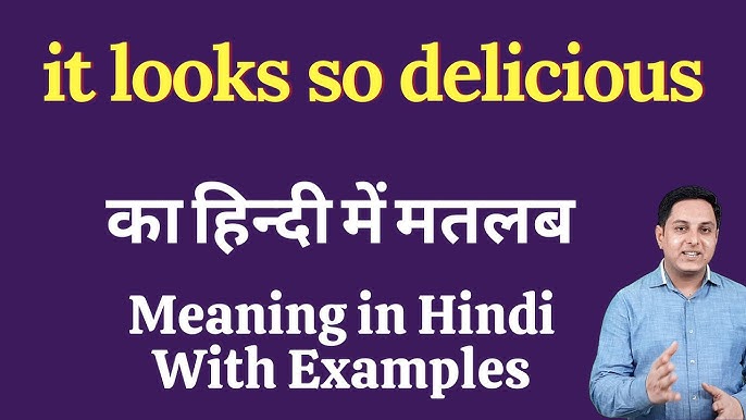delicious meaning in hindi 2