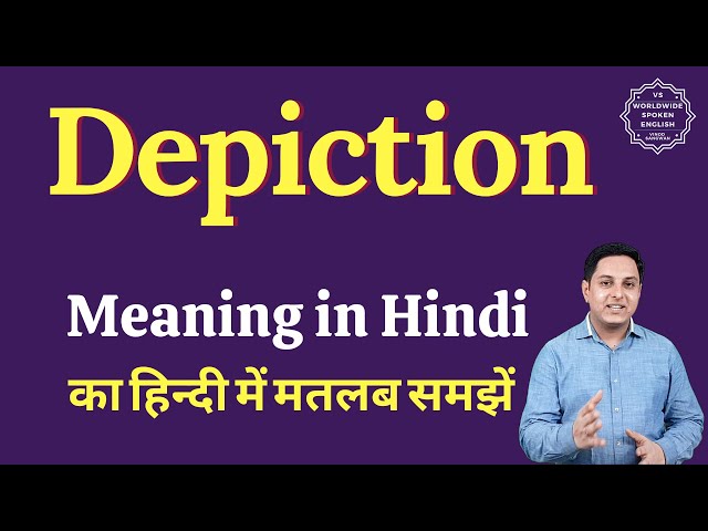 depiction meaning in hindi - Hình 3