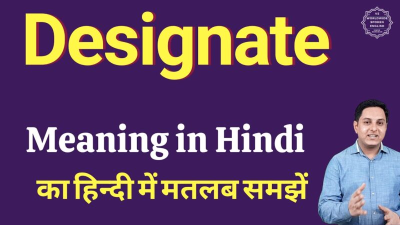 designated meaning in hindi - Hình 2