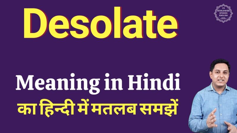 desolate meaning in hindi - Hình 1