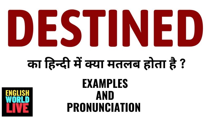 destined meaning in hindi - Hình 3