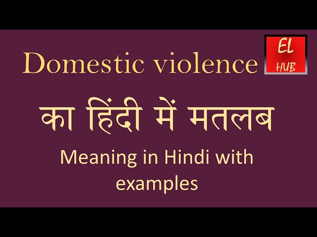 domestic violence meaning in hindi - Hình 1