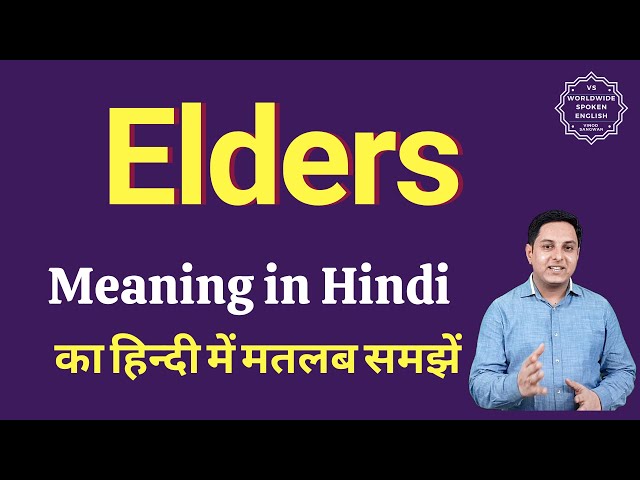 elderly meaning in hindi - Hình 3