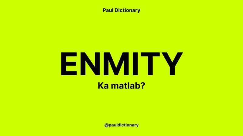 Enmity का वाक्यों में प्रयोग: उदाहरण सहित समझें