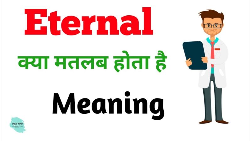 eternal meaning in hindi - Hình 4