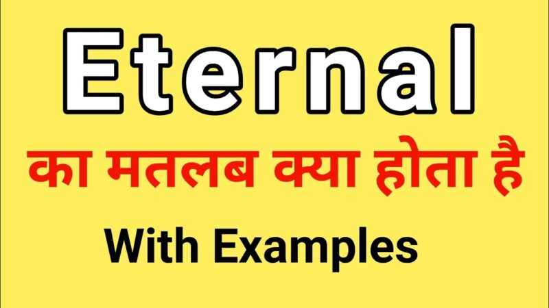 eternal meaning in hindi - Hình 5