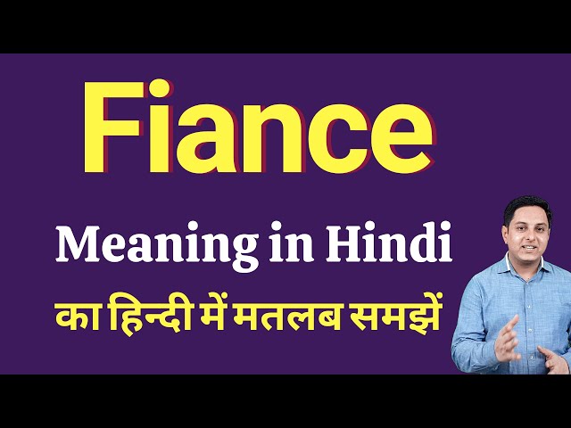 मंगेतर का हिंदी में अर्थ: एक व्यापक व्याख्या