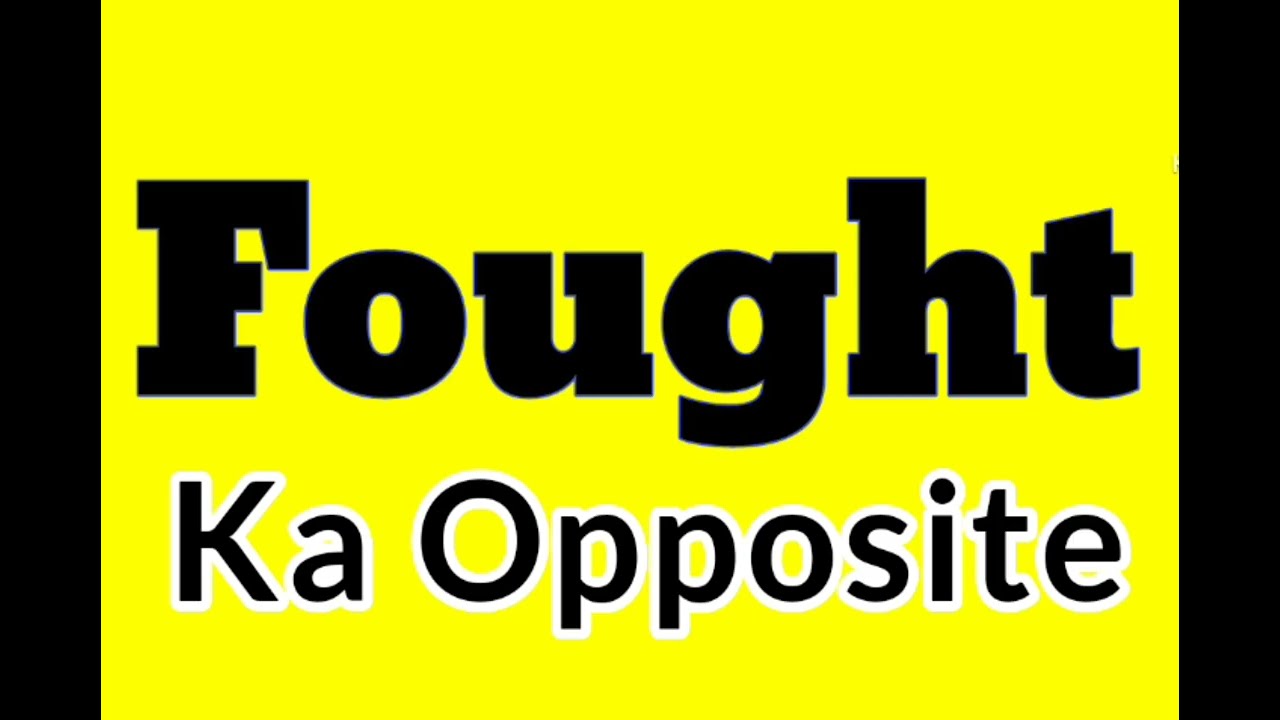 fought meaning in hindi 3