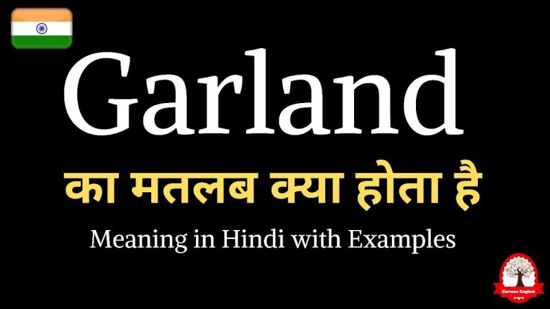 garland meaning in hindi - Hình 4
