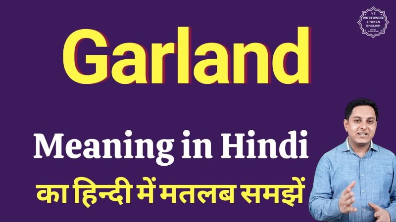 garland meaning in hindi - Hình 1