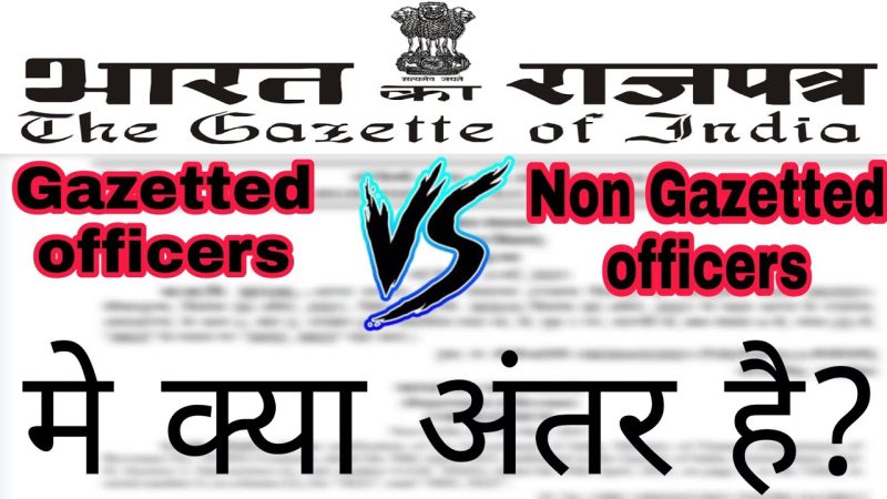 gazetted officer meaning in hindi - Hình 2
