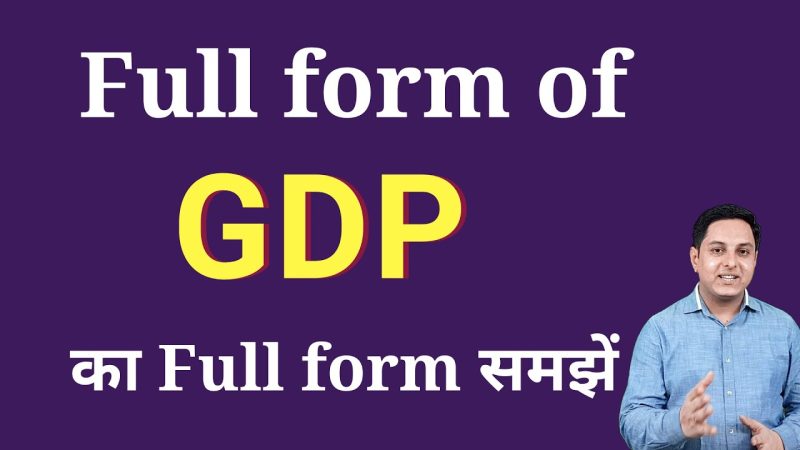 gdp meaning in hindi - Hình 4