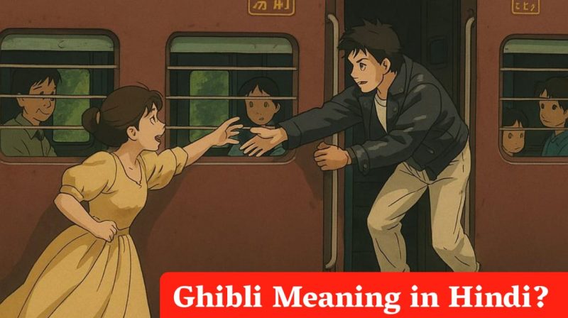 ghibli meaning in hindi 1