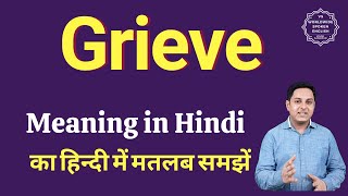 grieve meaning in hindi - Hình 5