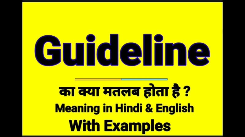 guidelines meaning in hindi - Hình 2