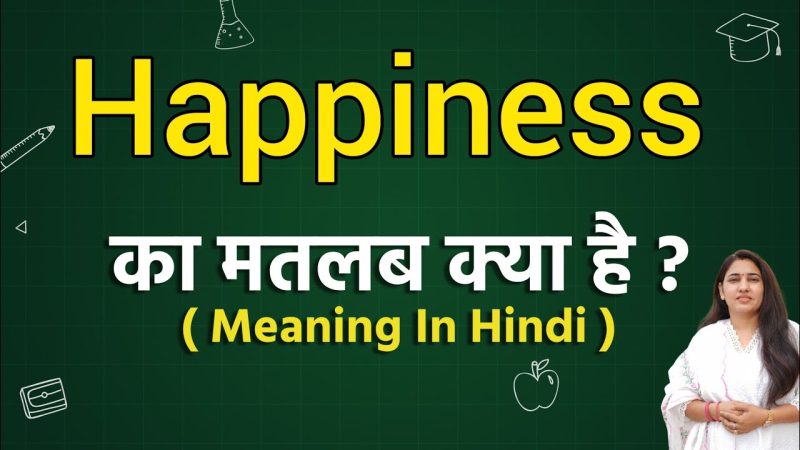 happiness meaning in hindi - Hình 4