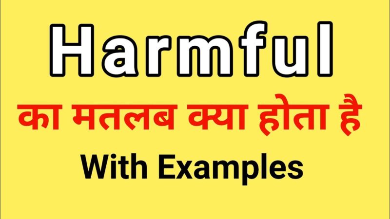 harmful meaning in hindi - Hình 2